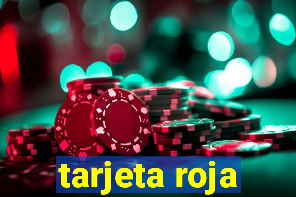 tarjeta roja